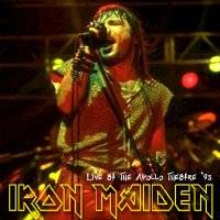 Iron Maiden (UK-1) : Live At The Apollo Theatre '83